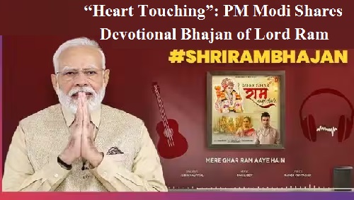 “Heart Touching”: PM Modi Shares Devotional Bhajan of Lord Ram