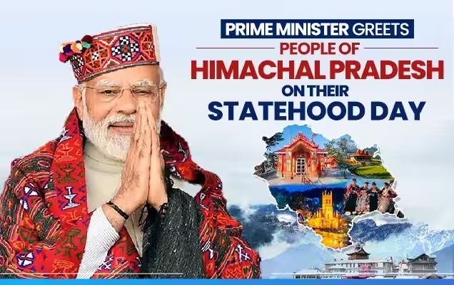 PM Modi Extends Greetings to People of Himachal Pradesh on their Statehood Day