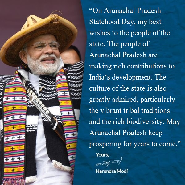PM Modi Greets Best Wishes to People of Arunachal Pradesh on State’s Foundation day