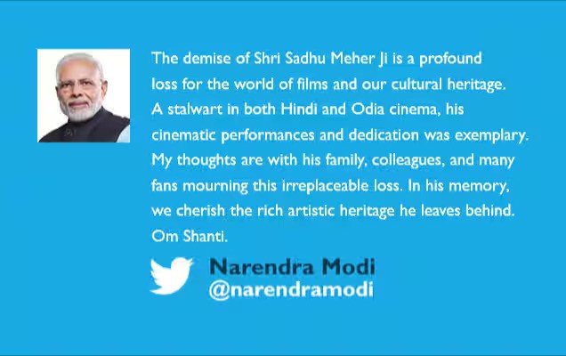 PM Modi Condoles Passing Away of Stalwart of Hindi and Odia Cinema Sadhu Meher