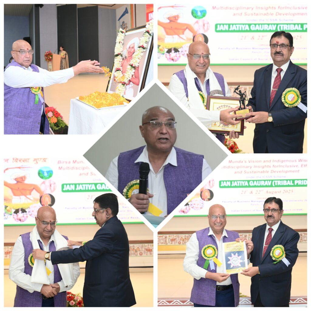 Reviving Birsa Munda’s Legacy through Needonomics is Essential for Sustainable Viksit Bharat – Prof. M.M. Goel
