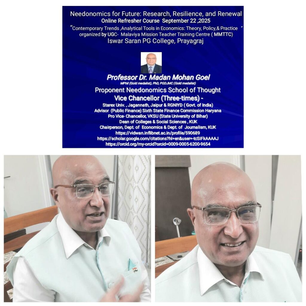 Prof. M. M. Goel explored Needonomics Wisdom for a Meaningful Future at UGC-MMTTC, Iswar Saran PG College, Prayagraj